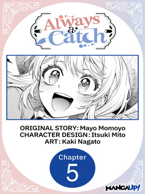 cover image of Always a Catch, Chapter 5